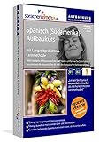 Spanisch (Südamerika)-Aufbaukurs: Lernstufen B1+B2. Lernsoftware auf CD-ROM+MP3-Audio-CD für Windows/Linux/Mac OS X. Südamerikanisch lernen für Fortgeschrittene mit Langzeitgedächtnis-Lernmethode