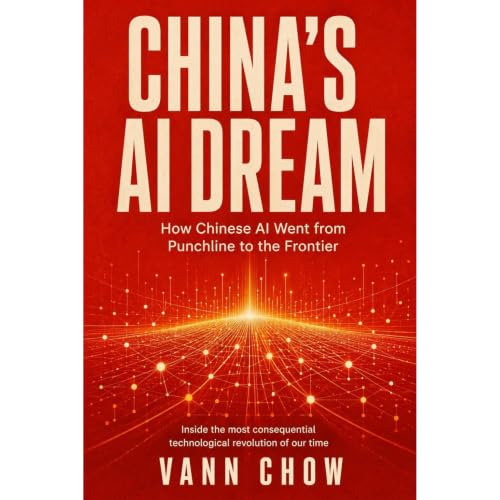 China's AI Dream Audiolibro Por Vann Chow arte de portada