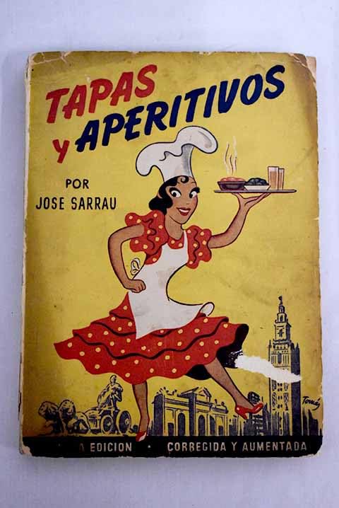 Tapas y aperitivos. Especialidades de bar, colmado y taberna