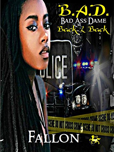 B.A.D. 5 Back 2 Back (Bad Ass Dame)