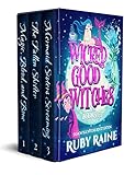 Wicked Good Witches Books 1-3 (Demon Isle Witches Adult Edition) (Supernatural Witch Mystery &...