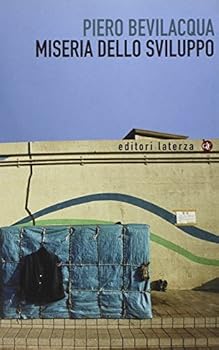 Paperback Miseria dello sviluppo [Italian] Book