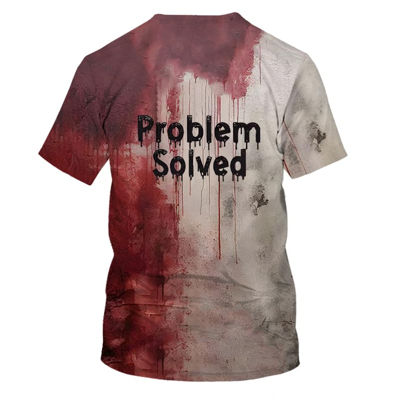 Problem Solved Bloody Shirt I'm Fine Tshirt Halloween T-Shirt for Men and Women2