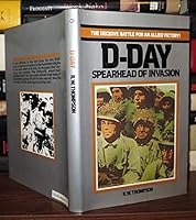 D-Day spearhead of invasion (Ballentine's Illustrated History of World War II, battle book No 1) B000O6FKBO Book Cover