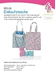 für Näheinsteiger geeignet bettina bruder BBS 116 Schnittmuster Tasche Einkaufstasche mit Fotoanleitung
