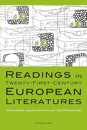 Readings in Twenty-First-Century European Literatures New Edition book cover