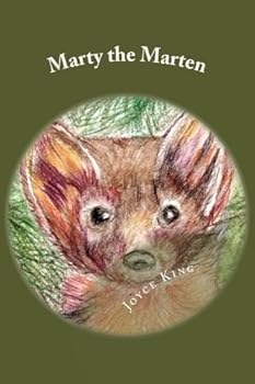 Paperback Marty the Marten: A young marten learns about the forest. (Children's Nature Books) Book