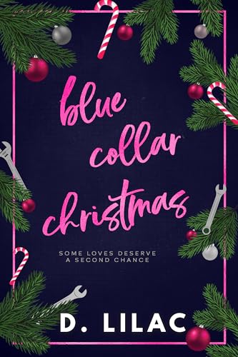 Blue-Collar Christmas: Curves for Christmas, Book 11