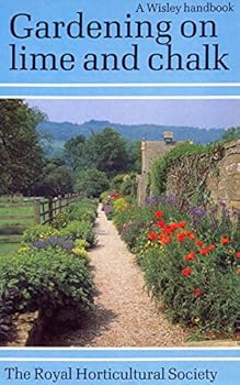 Paperback Gardening on Lime and Chalk (A Wisley Handbook) Book