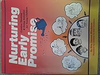 Nurturing Early Promise: Creative Thinking and Doing Activities for Young Children 0939705036 Book Cover