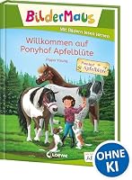 Bildermaus - Willkommen auf Ponyhof Apfelblüte 3743211947 Book Cover