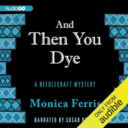 Page de couverture de And Then You Dye