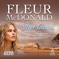 Silver Clouds Audiolibro Por Fleur McDonald arte de portada