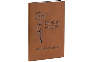 Unlock Golf Mastery with Ben Hogan's Five Lessons: Your Path to the Perfect Swing