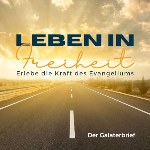 15.02.2026 - Erlebe die Kraft des Evangelium - Galaterbrief Kap. 2, 1-10