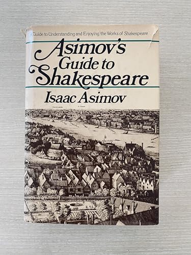 Asimov's Guide to Shakespeare B00HQWSIKE Book Cover