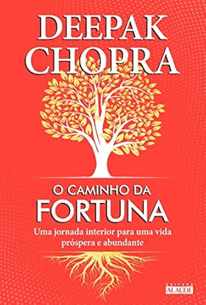 O caminho da fortuna