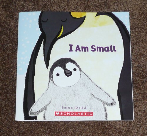 I Am Small 0545683793 Book Cover