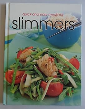 Hardcover QUICK AND EASY MEALS FOR SLIMMERS Book