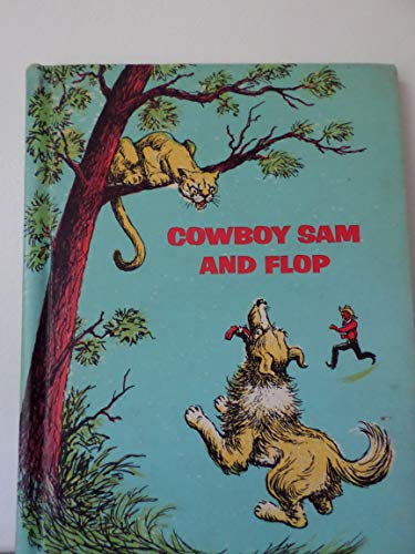 Cowboy Sam and Flop B002W0A49S Book Cover