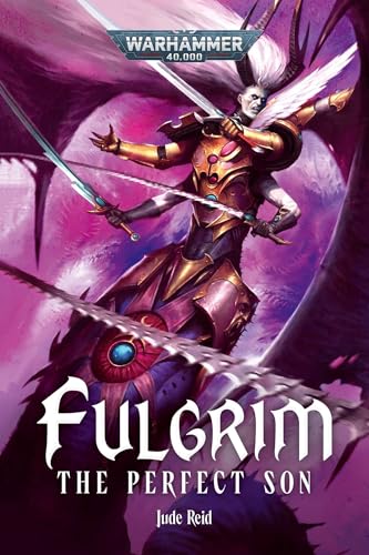 Book cover for Fulgrim: The Perfect Son