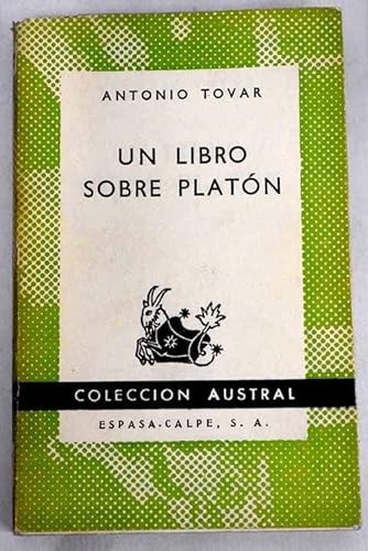Un libro sobre Platón Un libro sobre Platón