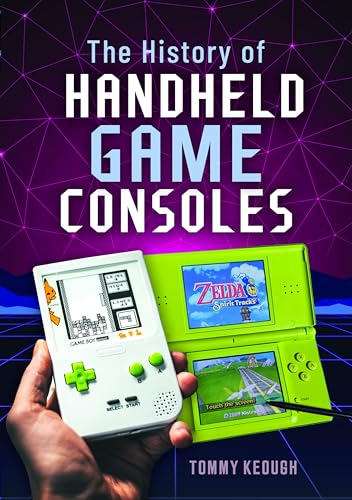 The History of Handheld Game Consoles (English Edition)