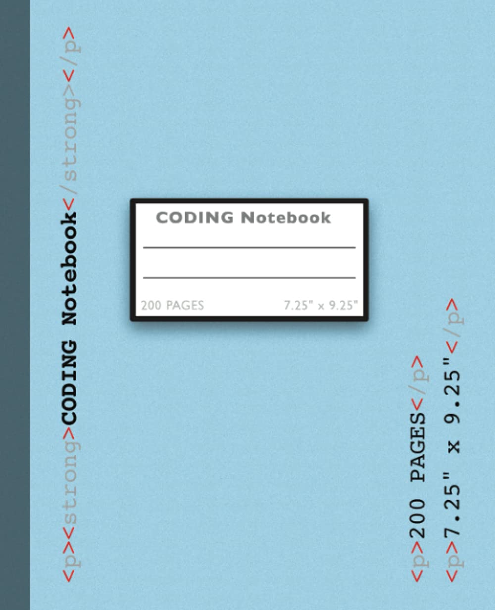 CODING Notebook: Code Workbook, Ideal for Software Developers, Engineer, Programmer, great gift idea for any coder. 7.5“x9.25” size, 200 pages (Glossy Cover)