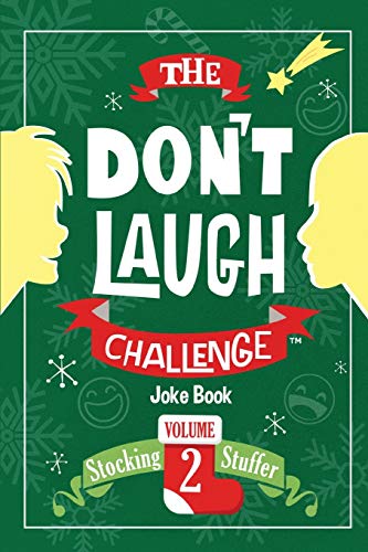 The Don't Laugh Challenge - Stocking Stuffer Edition Vol. 2: The LOL Joke Book Contest for Boys and Girls Ages 6, 7, 8, 9, 10, and 11 Years Old - A Stocking Stuffer Goodie for Kids image 2