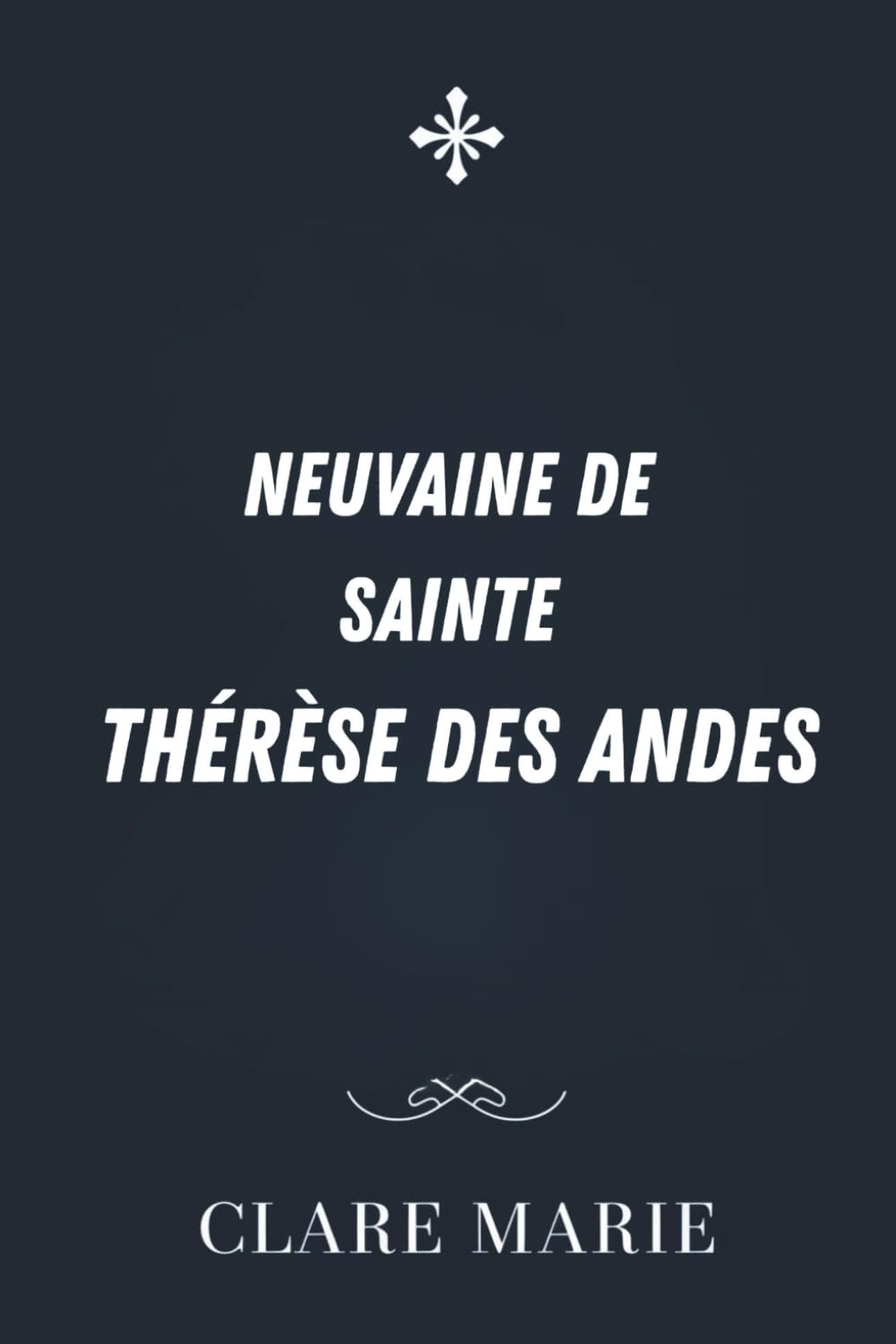 Neuvaine de Sainte Thérèse des Andes
