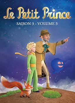 Le Petit Prince: Saison 3 Volume 3