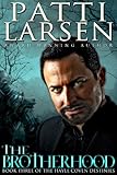 The Brotherhood (The Hayle Coven Destinies Book 3)