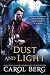 Dust and Light (A Sanctuary Novel)