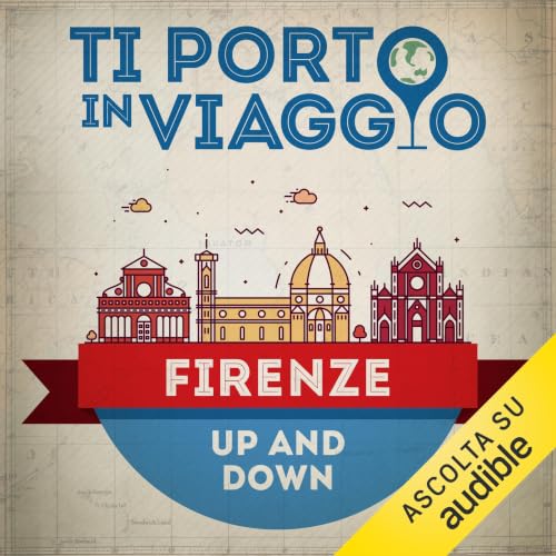 Diseño de la portada del título Ti porto in viaggio: Firenze. Up and Down