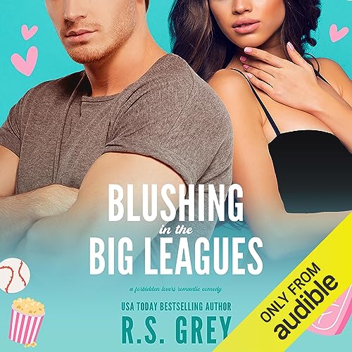 Blushing in the Big Leagues by R.S. Grey episode artwork