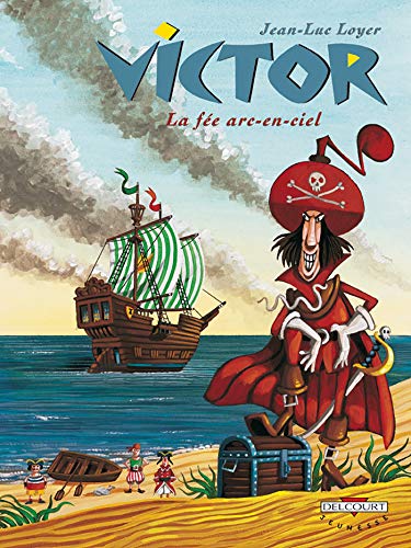 Victor, tome 3 : La fée arc-en-ciel