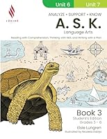 A.S.K. Language Arts: Reading with Comprehension, Thinking with Skill, and Writing with a Plan (Book 2, Student's Edition) (A.S.K. Curriculum) 1969537434 Book Cover