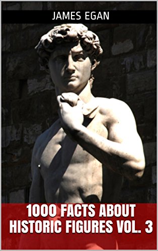 Image of 1000 Facts about Historic Figures Vol. 3