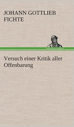 Versuch einer Kritik aller Offenbarung (German Edition)