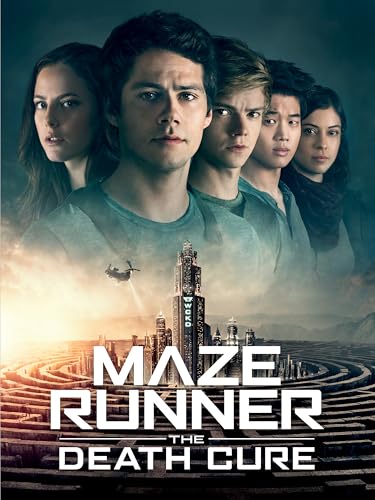Maze Runner: The Death Cure