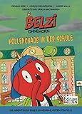 Cover zum Buch Belzi Ohnehorn: Höllenchaos in der Sc...