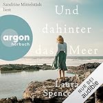 Und dahinter das Meer