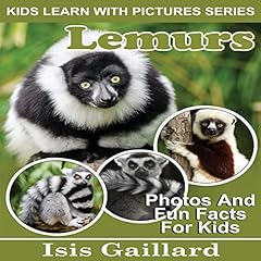Couverture de Lemurs: Photos and Fun Facts for Kids