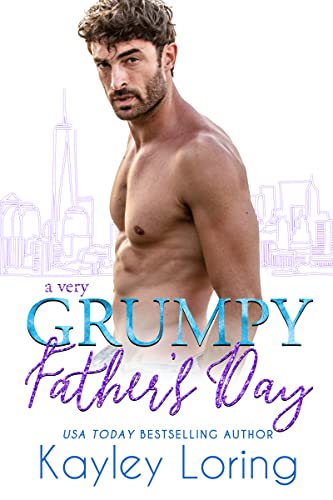 A Very Grumpy Father's Day (Very Holiday Book 4)