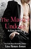 The Master Undone: An Inside Out Novella (Inside Out Series)