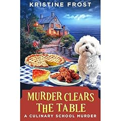 Murder Clears the Table Audiolibro Por Kristine Frost arte de portada