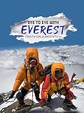 Eye To Eye With Everest: Death On A Mountain