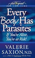 Every Body Has Parasites 193245800X Book Cover