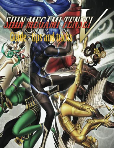  Shin Megami Tensei V Guide – tips and tricks