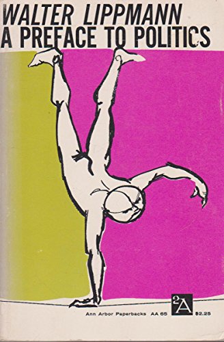A preface to politics (Ann Arbor paperbacks) B0006AXJVG Book Cover